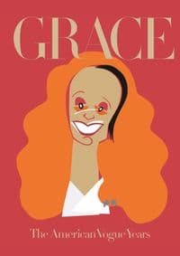 Grace: The American Vogue Years - Grace Coddington, Phaidon Press Ltd 1
