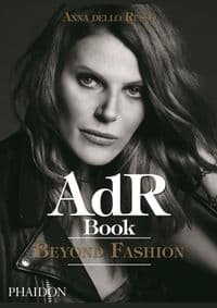 ADR - Anna dello Russo, Phaidon Press Ltd