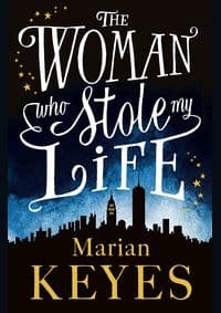 Woman Who Stole My Life Illustrated Jacket - Marian Keyes, Michael Joseph 1