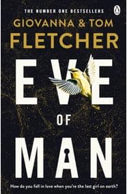 Eve of Man - Tom Fletcher, Giovanna Fletcher, Michael Joseph 1