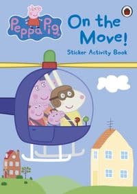 Peppa Pig On the Move - Peppa Pig, Penguin Random House Children's UK 1