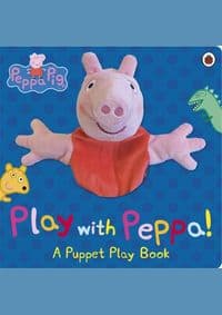 Peppa Pig: Play with Peppa Hand Puppet Book - Peppa Pig, Penguin Random House Children's UK