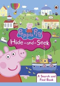 Peppa Pig: Peppa Hide-and-Seek - Peppa Pig, Penguin Random House Children's UK