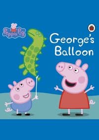 Peppa Pig: Georges Balloon - autor neuvedený