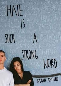 Hate Is Such A Strong Word - autor neuvedený