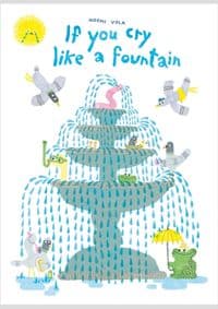 If You Cry Like A Fountain - Noemi Vola, Prentice Hall Press 1