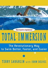 Total Immersion - Terry Laughlin, Simon & Schuster 1