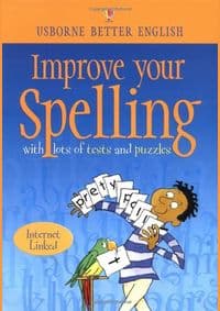 Improve your Spelling - R. Gee, C. Watson, Usborne Publishing 1