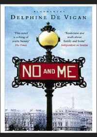 No and Me - Delphine de Vigan, Bloomsbury Publishing PLC 1