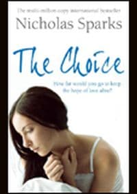 Choice - Nicholas Sparks, Sphere 1