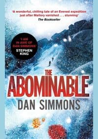 Abominable - Dan Simmons, Little, Brown Book Group 1