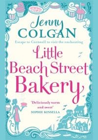 Little Beach Street Bakery - Jenny Colgan, Little, Brown Book Group 1