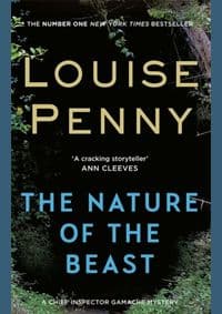 The Nature of the Beast - Louise Penny, Little, Brown Book Group 1