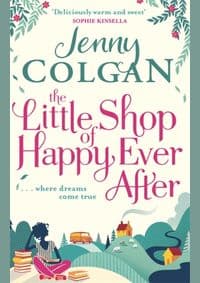 The Little Shop of Happy-Ever-After - Jenny Colgan, Sphere 1