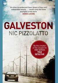 Galveston - Nic Pizzolatto, Little, Brown Book Group 1