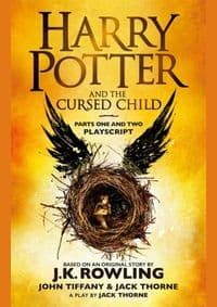 Harry Potter and the Cursed Child - Parts One and Two : The Official Playscript - J. K. Rowling, John Tiffany, Jack Thorne, Sphere