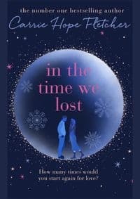 In the Time We Lost - Carrie Hope Fletcher, Sphere 1