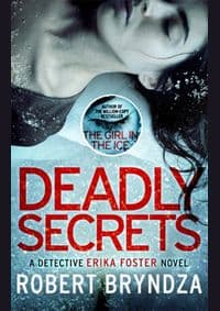 Deadly Secrets - Robert Bryndza, Little, Brown Book Group 1