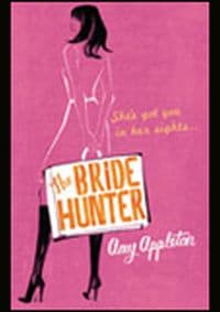 Bride Hunter - Amy Appleton, Orion Books 1