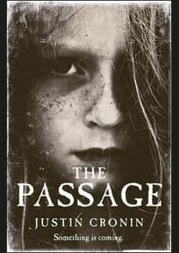 Passage - Justin Cronin, Orion Books 1