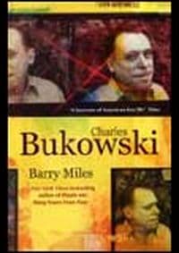Charles Bukowski - Barry Miles, Ebury Publishing 1