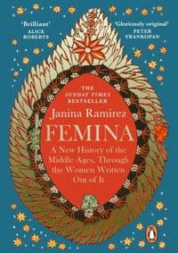 Femina - Janina Ramirez, WH Allen