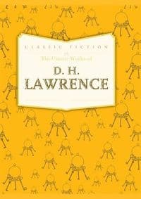 Classic Workds of Lawrence - D. H. Lawrence, Bounty Books 1
