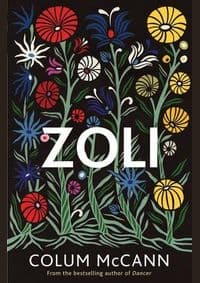 Zoli - Colum McCann, W&N 1