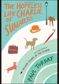 Hopeless Life Charlie Summers - Paul Torday, Orion Books
