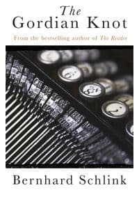 Gordian Knot - Prof Bernhard Schlink, Orion Publishing Co 1