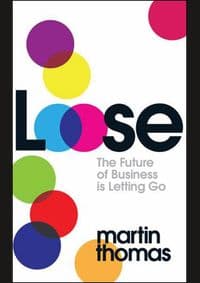 Loose - Martin Thomas, Headline Publishing Group 1