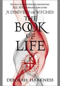 The Book of Life : (All Souls 3) - Harknessová Deborah 1