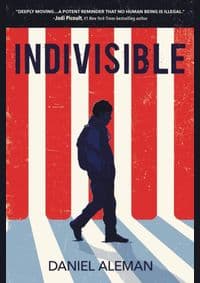 Indivisible - Daniel Aleman, Little, Brown Books for Young Readers 1
