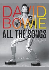 David Bowie All the Songs - Benoit Clerc, Running Press
