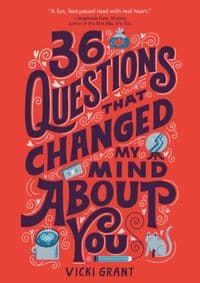 36 Questions That Changed My Mind About You - autor neuvedený 1