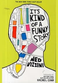 Its Kind of a Funny Story - Ned Vizzini, Disney Editions