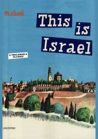 This is Israel - Miroslav Sasek, Universe Publishing