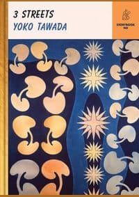 Three Streets - Yoko Tawada, New Directions Publishing Corporation