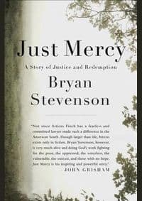 Just Mercy A Story of Justice and Redemption - Bryan Stevenson, Spiegel & Grau 1