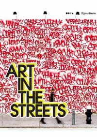 Art in the Streets - Jeffrey Deitch, Rizzoli International Publications 1
