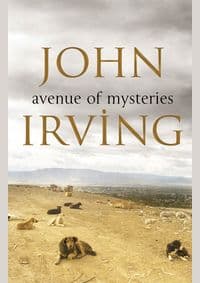 Avenue of Mysteries - John Irving, Doubleday