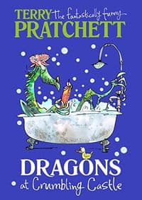 Dragons at Crumling Castle - Terry Pratchett, Doubleday Childrens