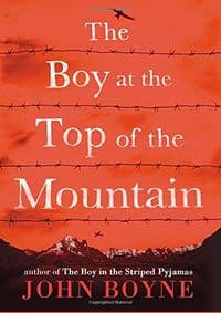Boy at the Top of the Mountain - John Boyne, Doubleday Children's Books 1