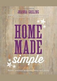 Home Made Simple - Joanna Gosling, Kyle Books