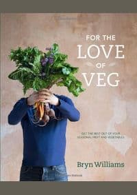 For The Love Of Veg: Get The B - Bryn Williams, Kyle Books