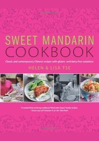 Sweet Mandarin Cookbook - Helen Tse, Lisa Tse, Kyle Books