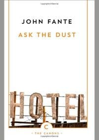 Ask the Dust - John Fante, Canongate Canons