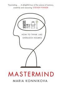 Mastermind - Maria Konnikova, Canongate Books Ltd