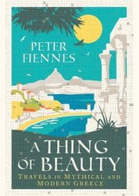 Thing of Beauty - Peter Fiennes, Oneworld Publications