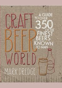 Craft Beer World - Mark Dredge, Ryland, Peters & Small Ltd 1